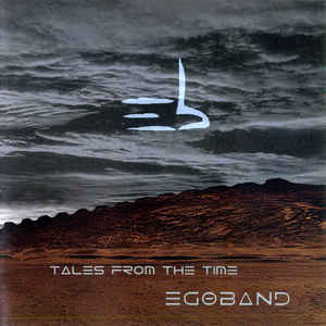 EGOBAND - Tales from the Time